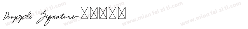Doupple Signature字体转换
